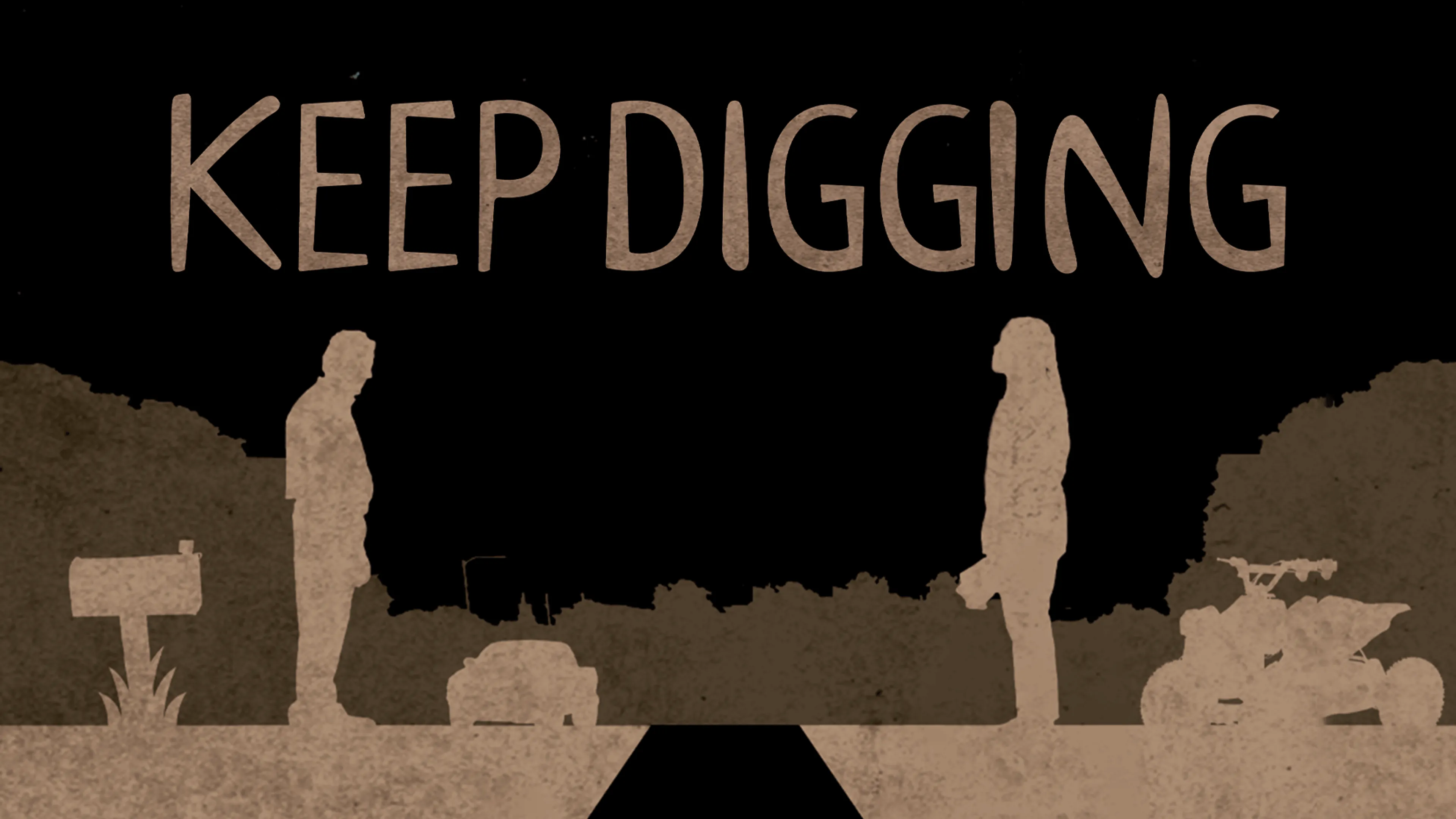 Keep Digging poster